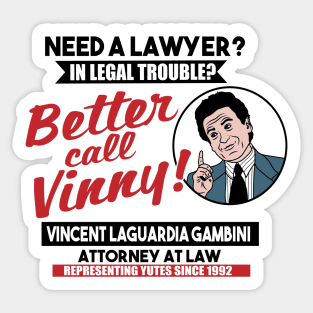 Better call Vinny Sticker